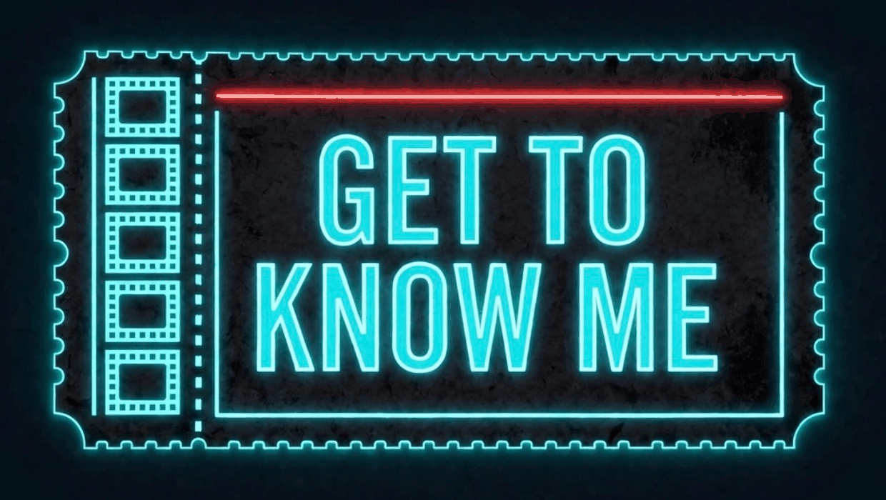 Get to Know Me